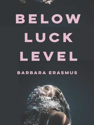 cover image of Below Luck Level